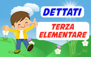 dettati di terza elementare