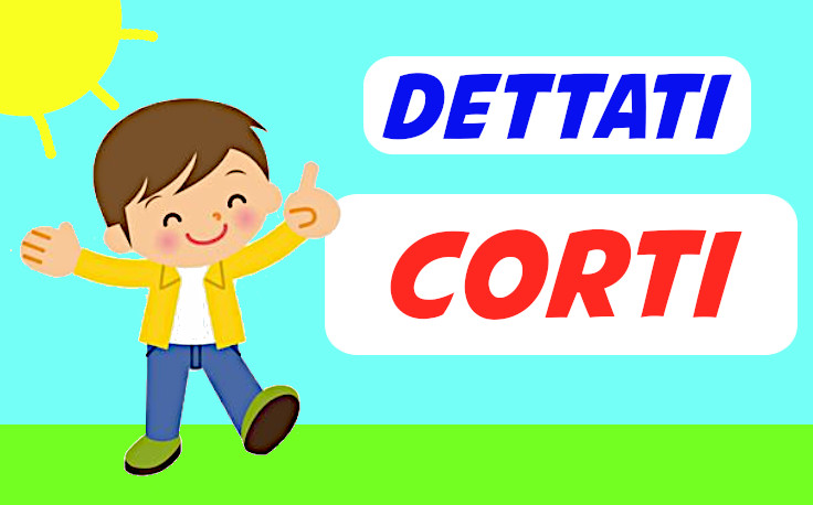 dettati corti