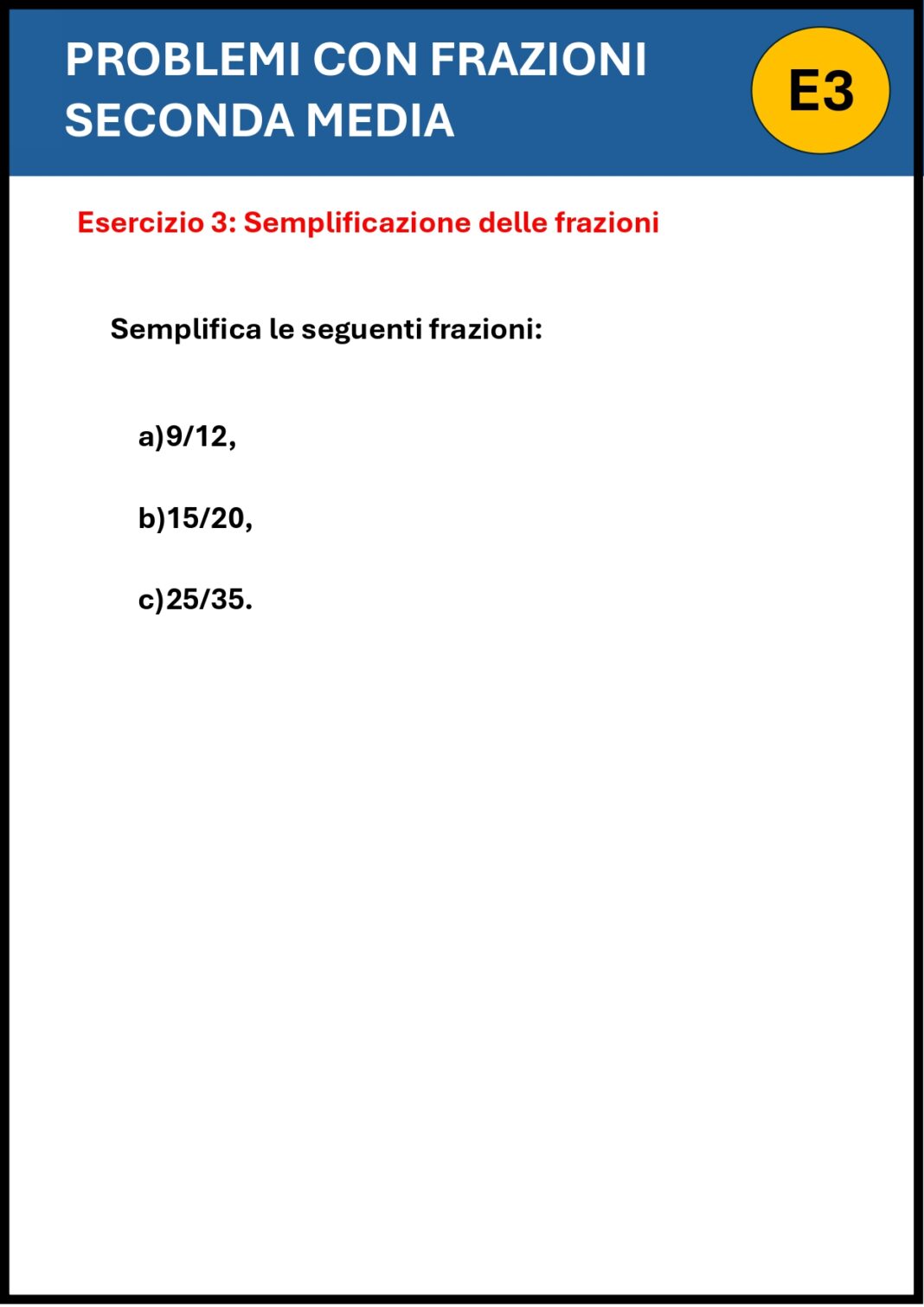 Problemi con le Frazioni Seconda Media con Soluzioni