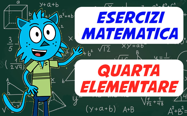 esercizi matematica quarta elementare
