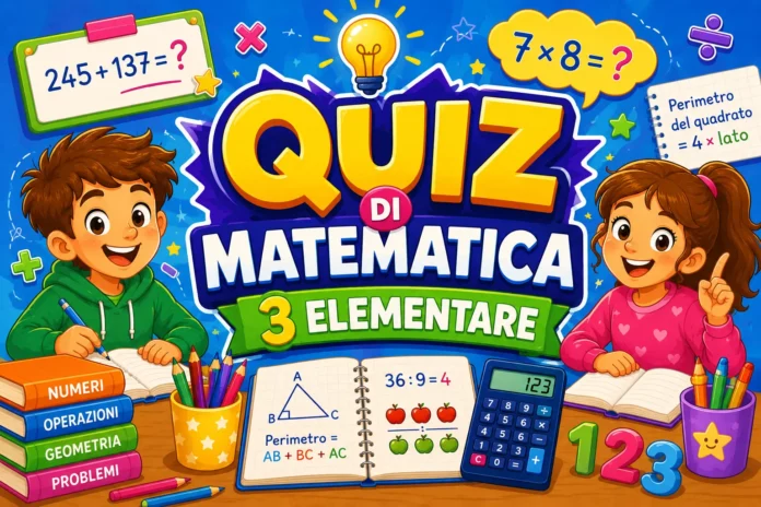 quiz matematica 3 elementare